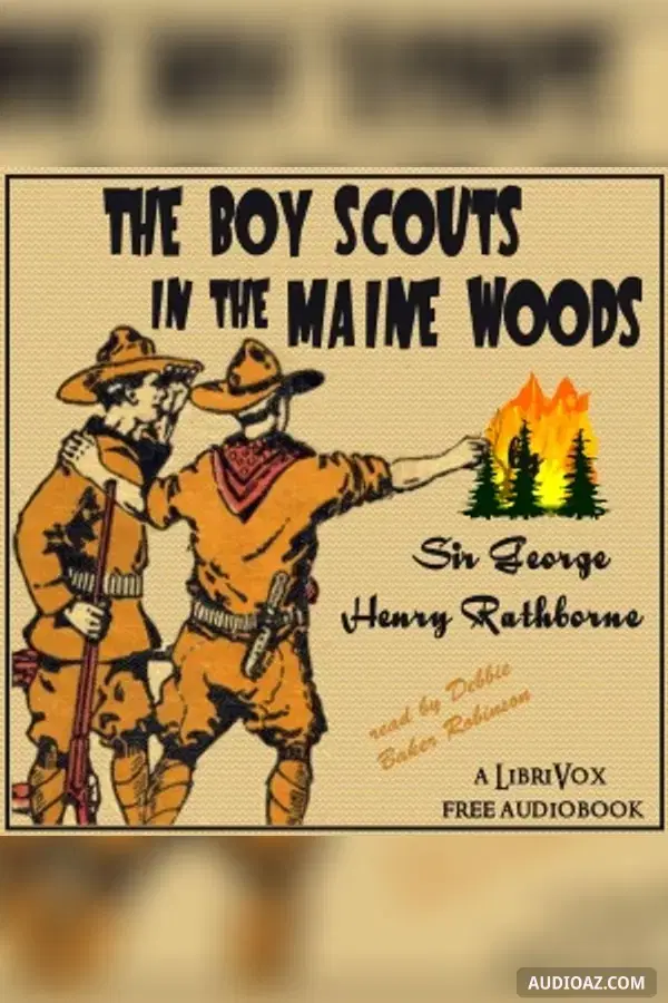 The Boy Scouts in the Maine Woods