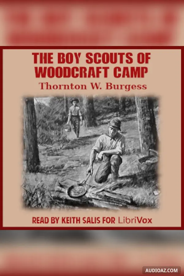 The Boy Scouts of Woodcraft Camp