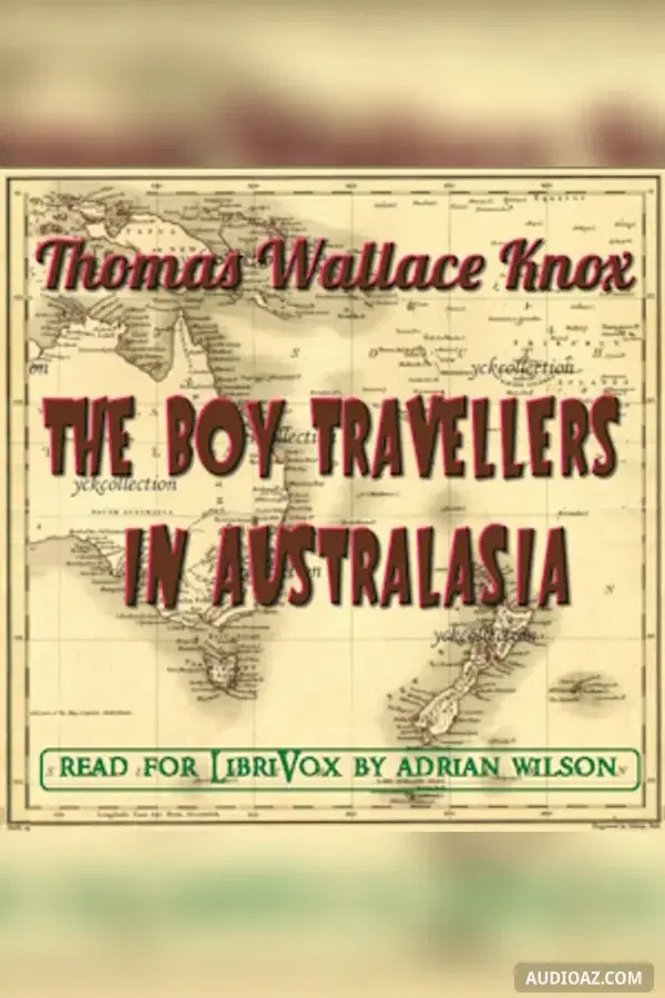 The Boy Travellers in Australasia