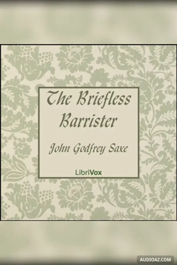 The Briefless Barrister - Free Audiobook