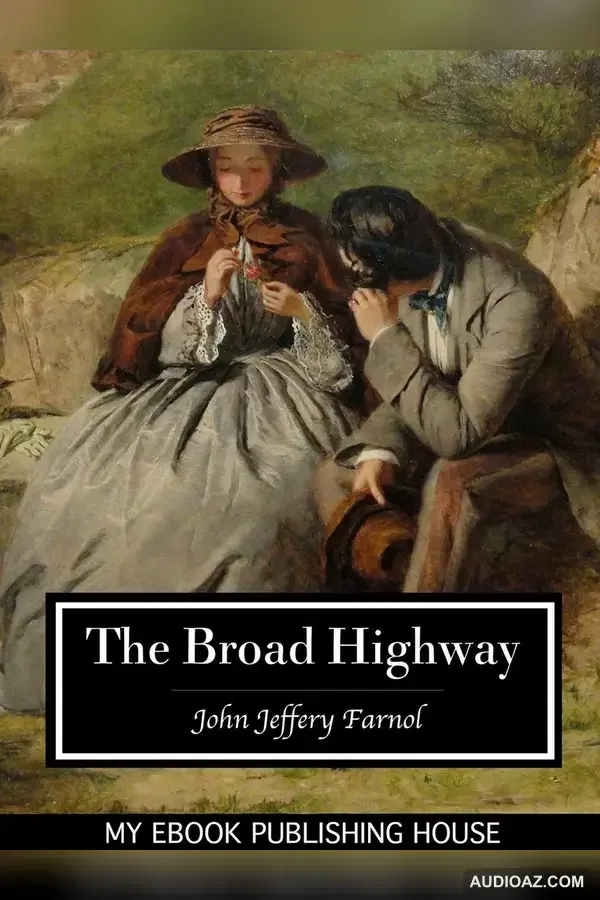 The Broad Highway (Version 2)