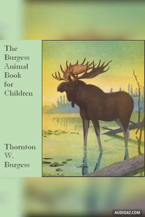 The Burgess Animal Book for Children