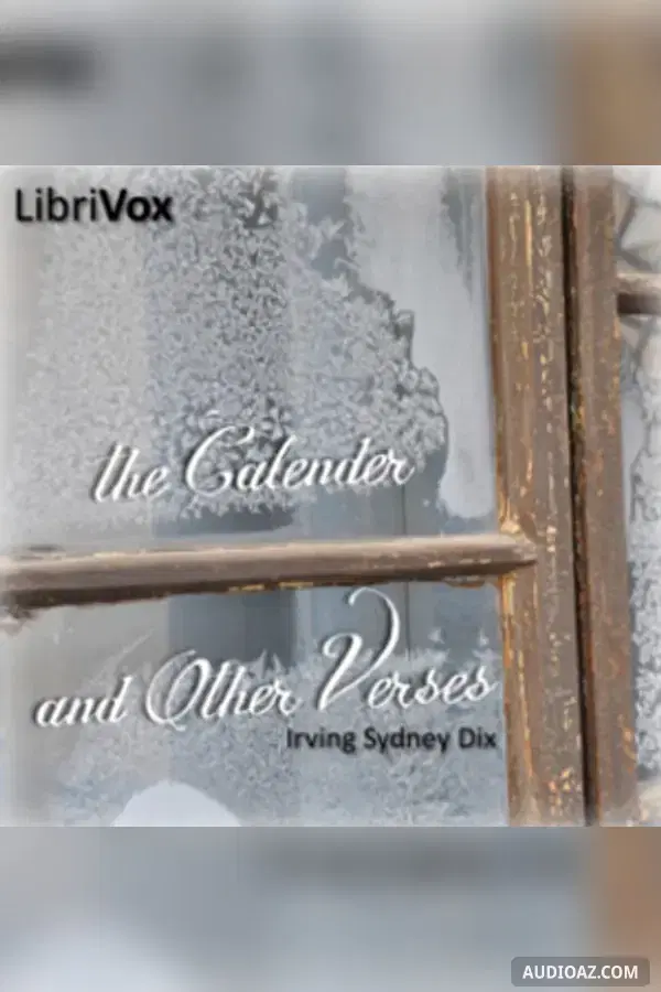 The Calendar and Other Verses - Free Audiobook