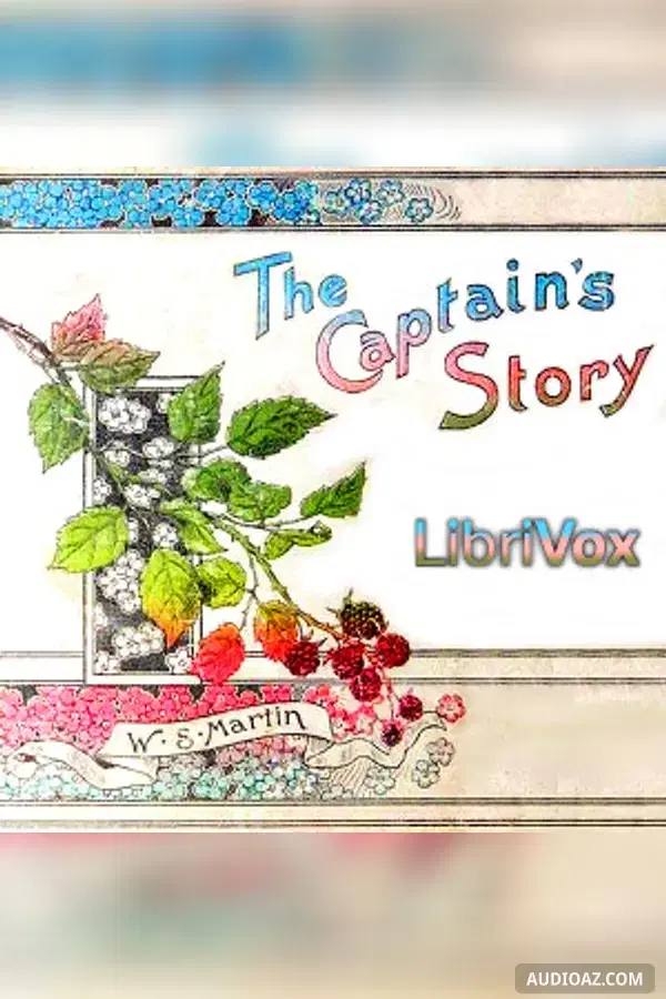 The Captain's Story - Free Audiobook