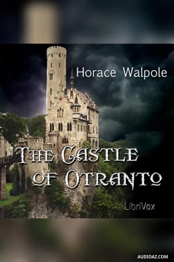 The Castle of Otranto - Free Audiobook