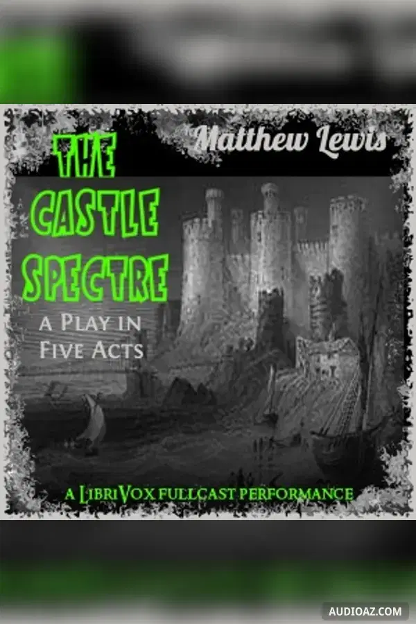 The Castle Spectre