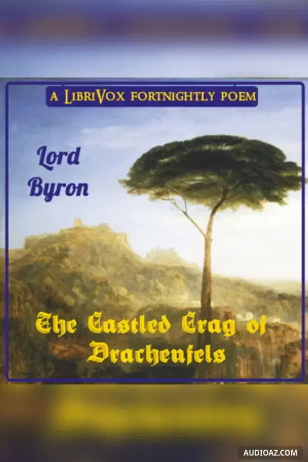 The Castled Crag of Drachenfels