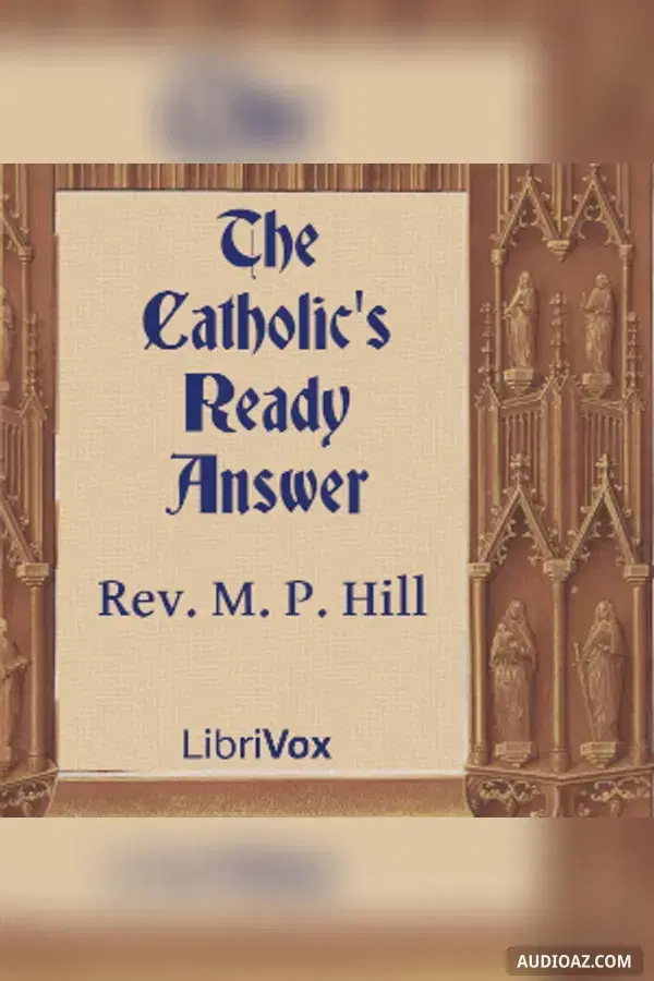 The Catholic's Ready Answer