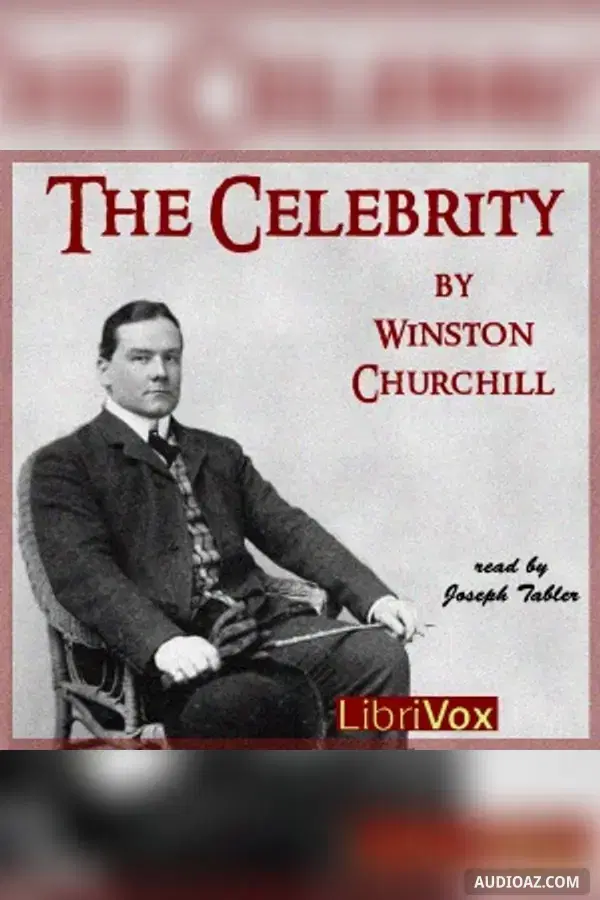 《The Celebrity》 - 免费有声读物