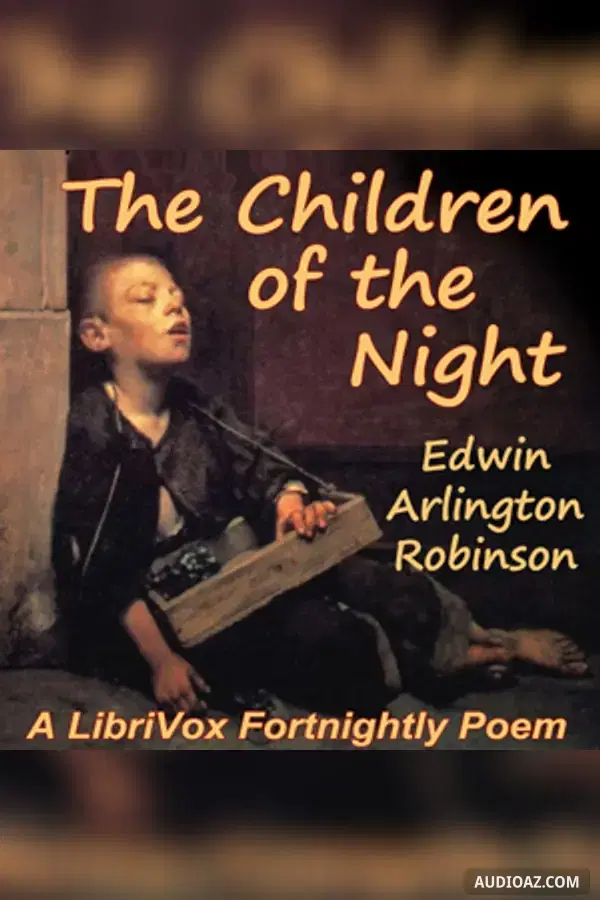 The Children of the Night - Free Audiobook