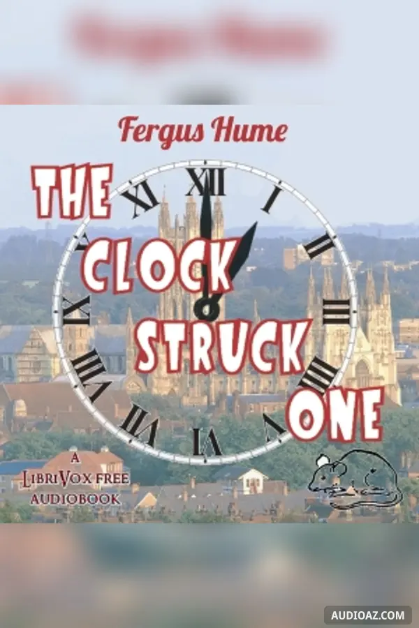 The Clock Struck One