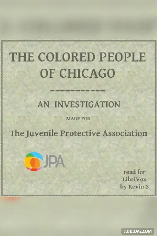 The Colored People of Chicago - Бесплатная аудиокнига