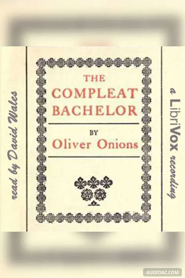 The Compleat Bachelor - Free Audiobook