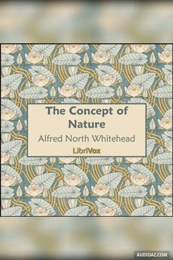 The Concept of Nature - Kostenloses Hörbuch