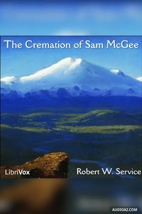 The Cremation of Sam McGee
