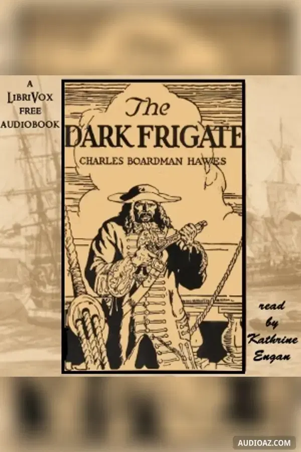 The Dark Frigate - Free Audiobook