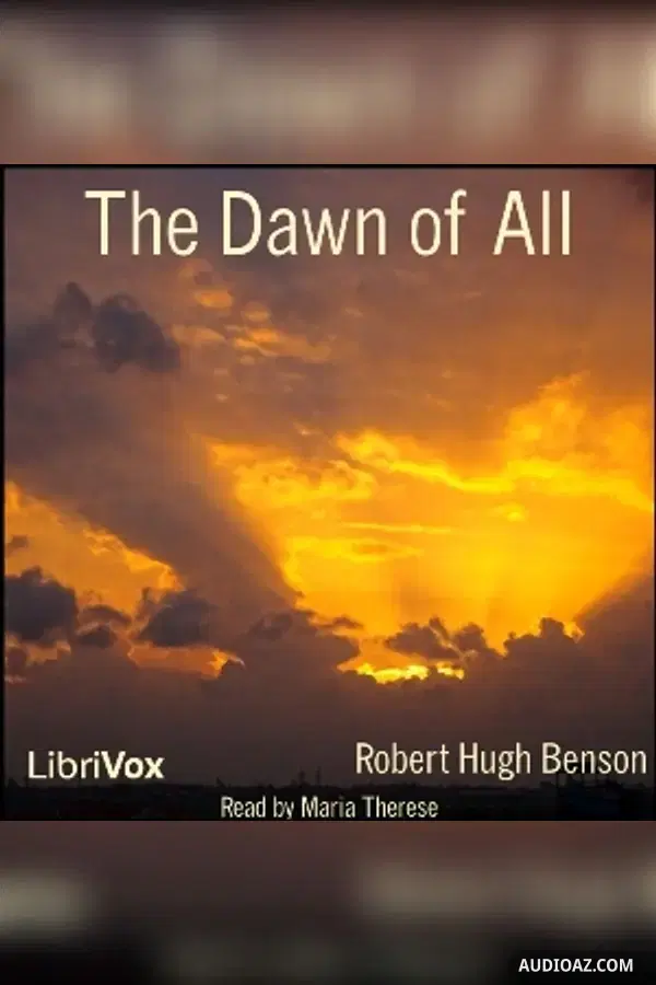 The Dawn of All