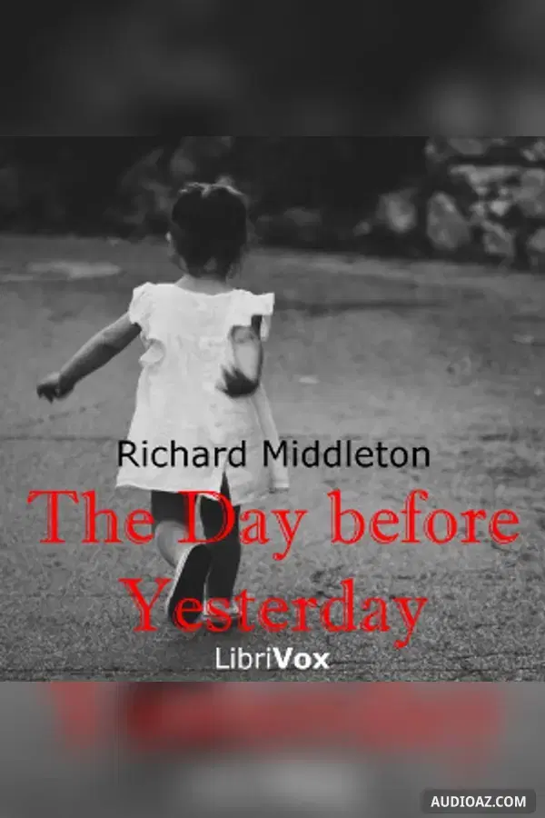 The Day before Yesterday - Free Audiobook