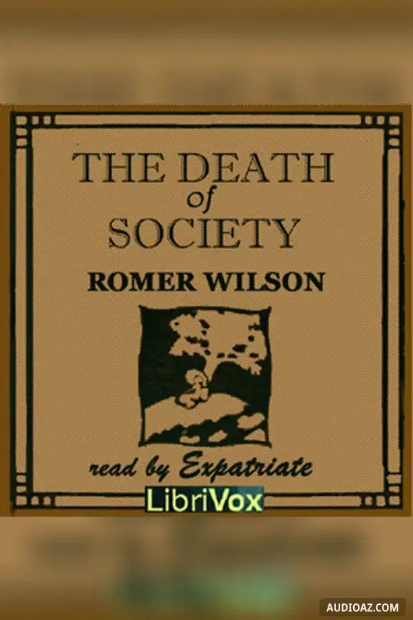The Death of Society: A Novel of Tomorrow