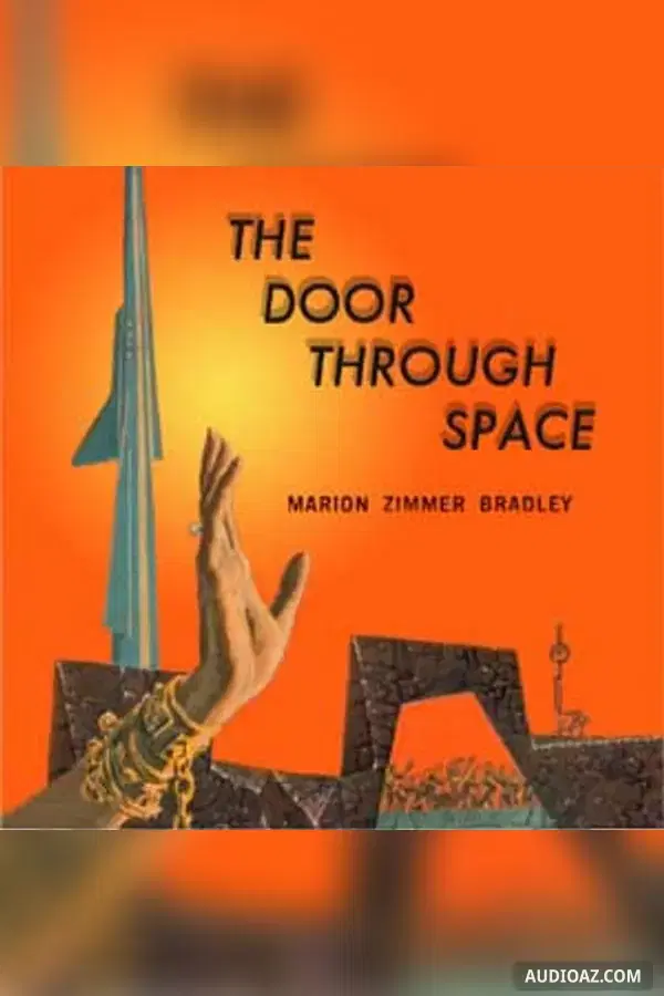 The Door Through Space - Free Audiobook