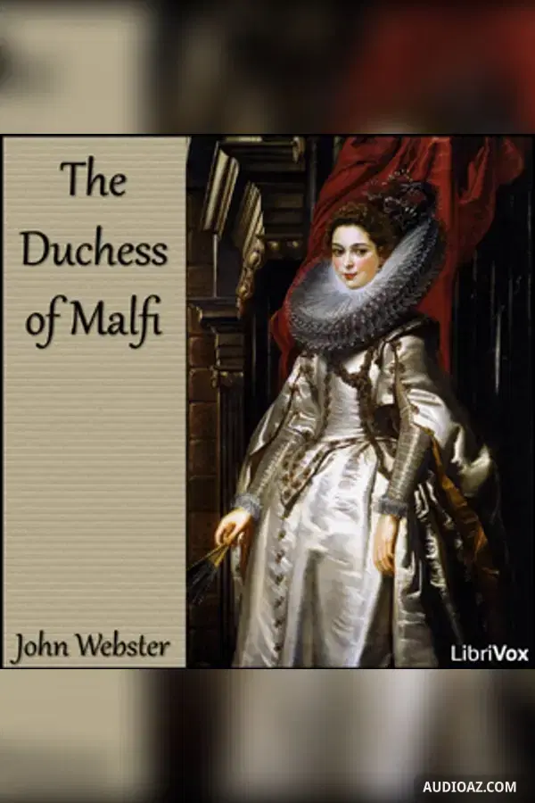 The Duchess of Malfi