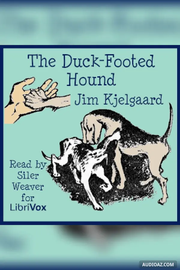 The Duck-Footed Hound - Sách nói Miễn phí