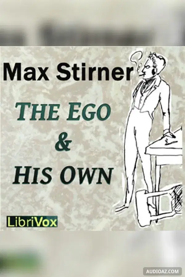The Ego and His Own