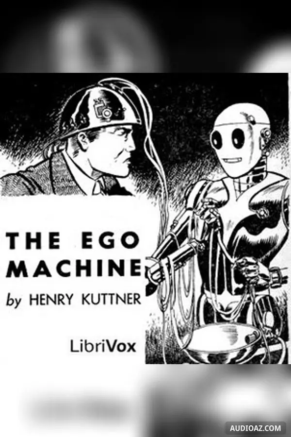 The Ego Machine - Kostenloses Hörbuch