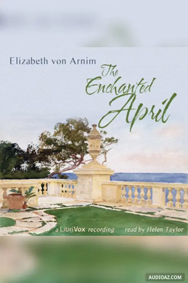 The Enchanted April (version 2) - Free Audiobook