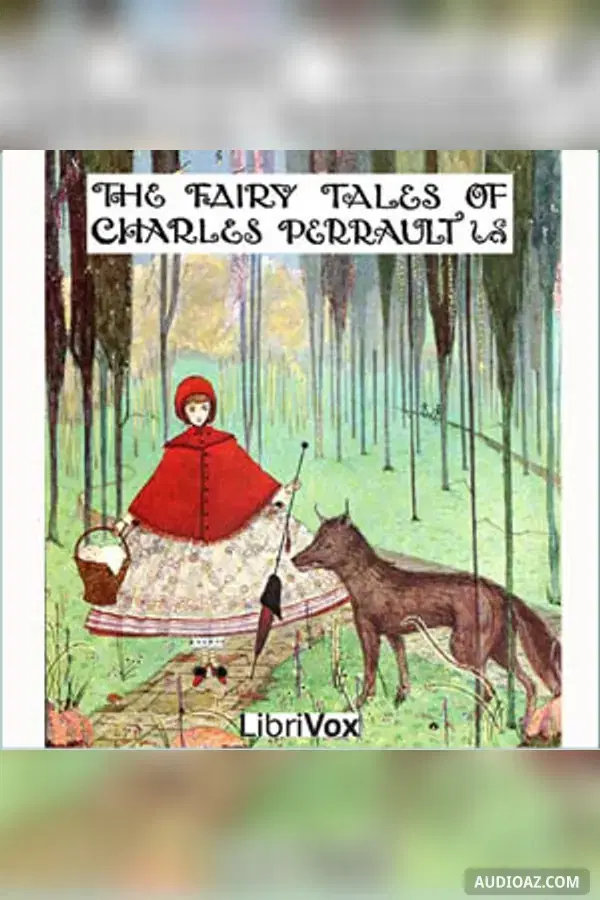 The Fairy Tales of Charles Perrault