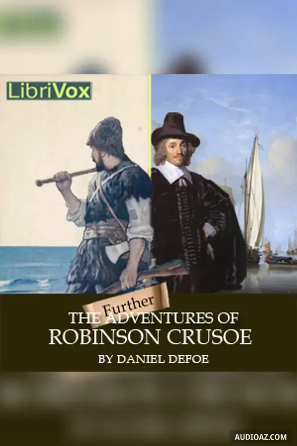 The Further Adventures of Robinson Crusoe