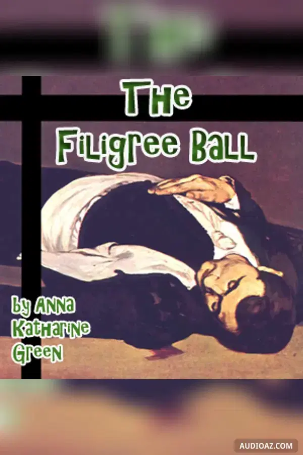 The Filigree Ball