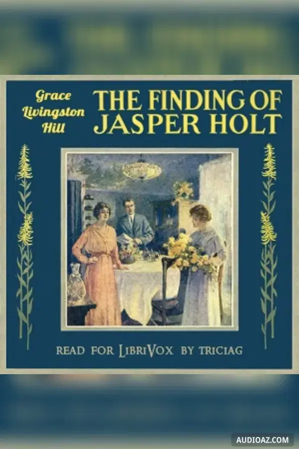 The Finding of Jasper Holt