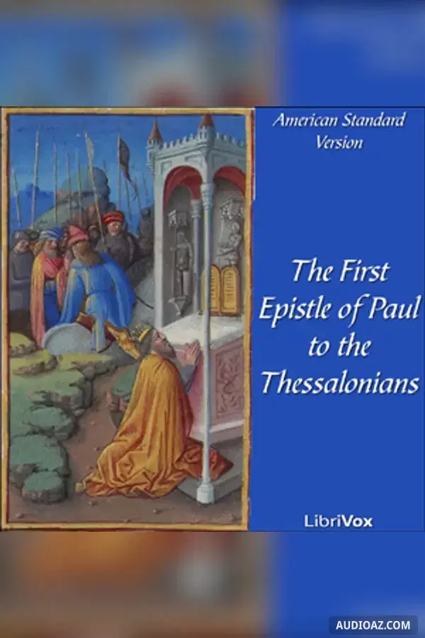 The Bible (ASV) NT 13: 1 Thessalonians