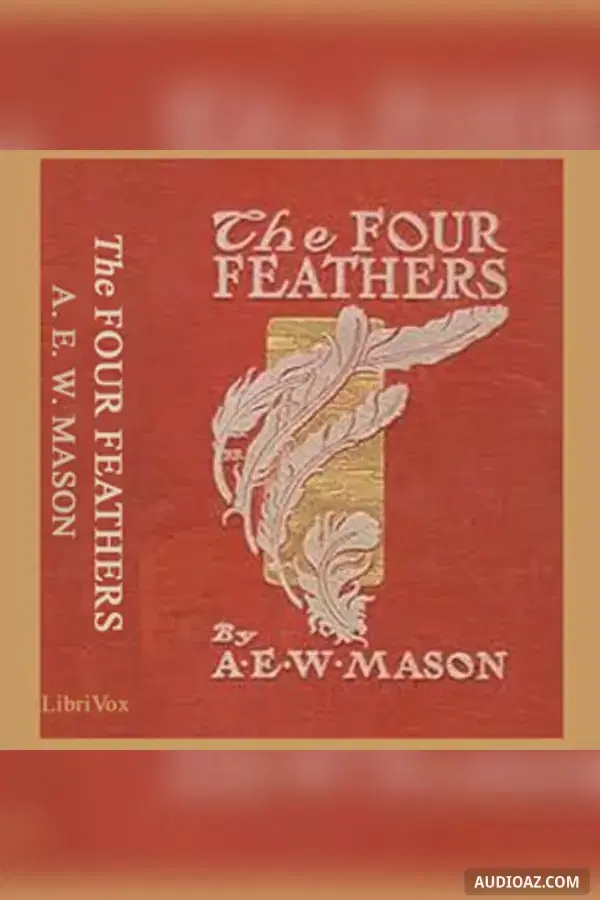 The Four Feathers - Sách nói Miễn phí