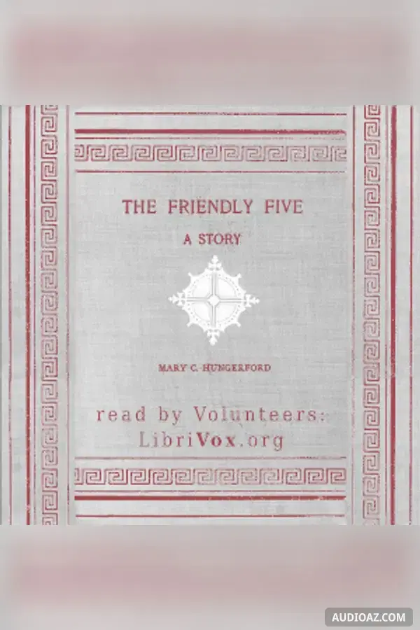 The Friendly Five - Free Audiobook