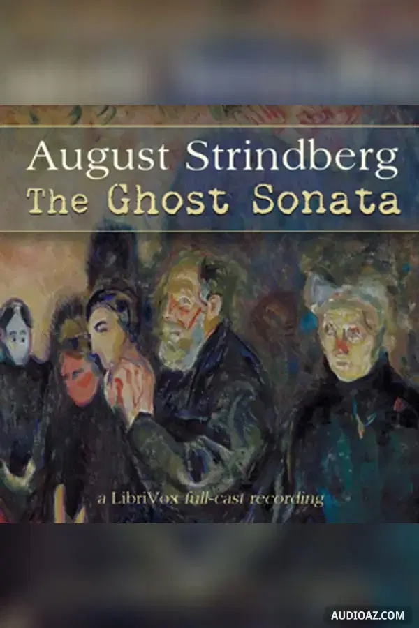 The Ghost Sonata