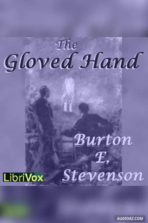 The Gloved Hand - Free Audiobook
