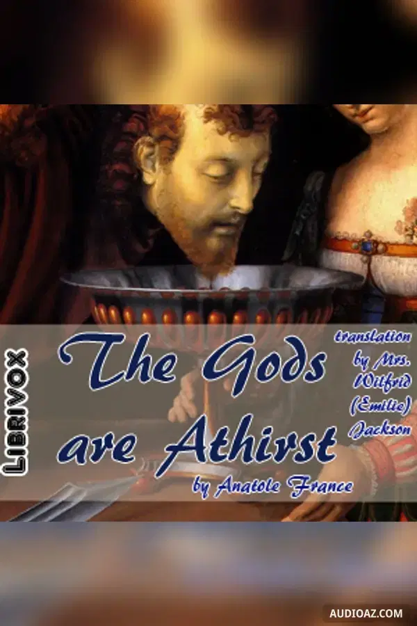 The Gods are Athirst - Free Audiobook