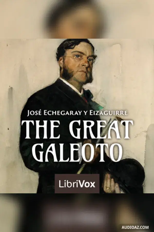 The Great Galeoto