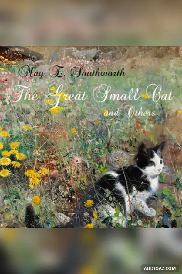 The Great Small Cat and Others