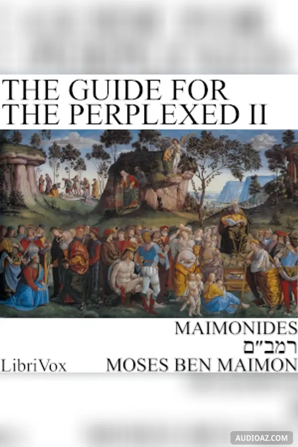 The Guide for the Perplexed, Part 2