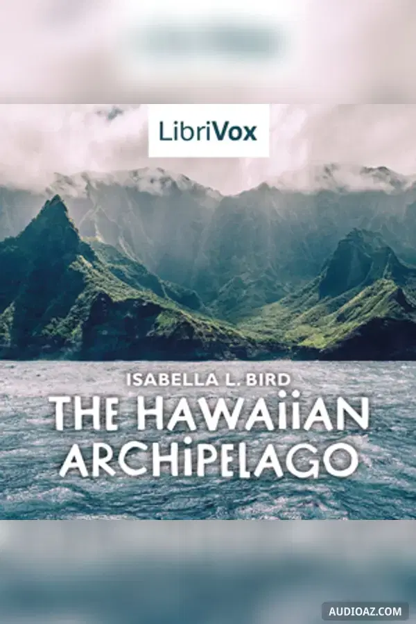 The Hawaiian Archipelago