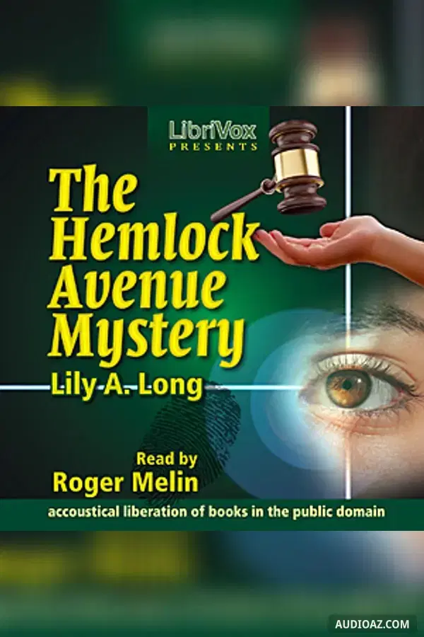 The Hemlock Avenue Mystery
