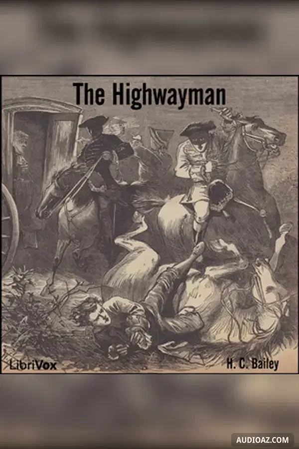 The Highwayman - Free Audiobook