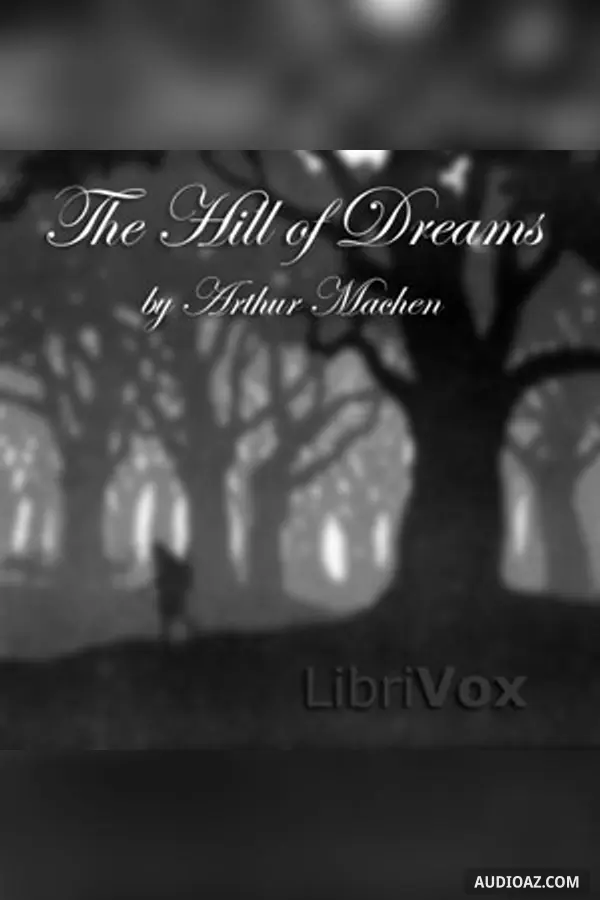 The Hill of Dreams