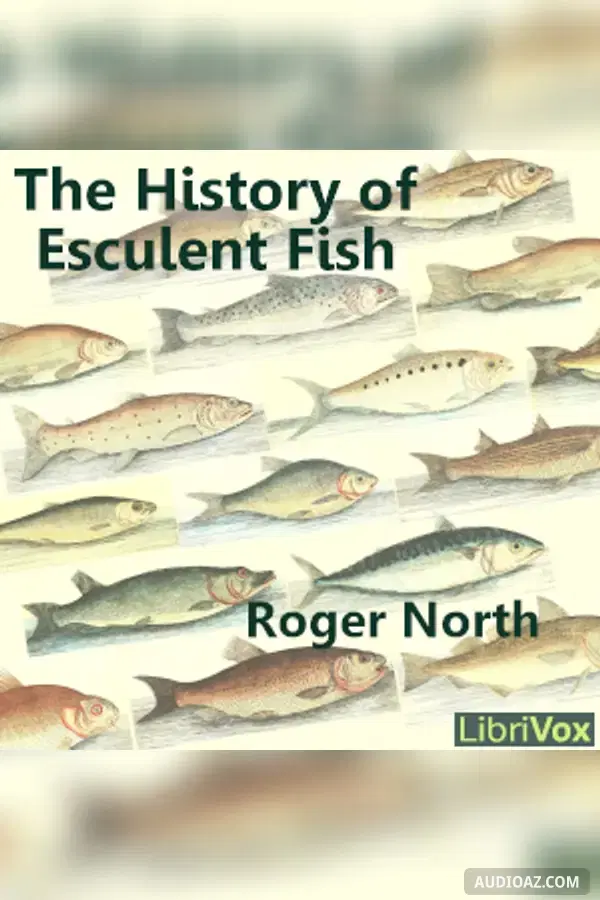 The History of Esculent Fish - Free Audiobook