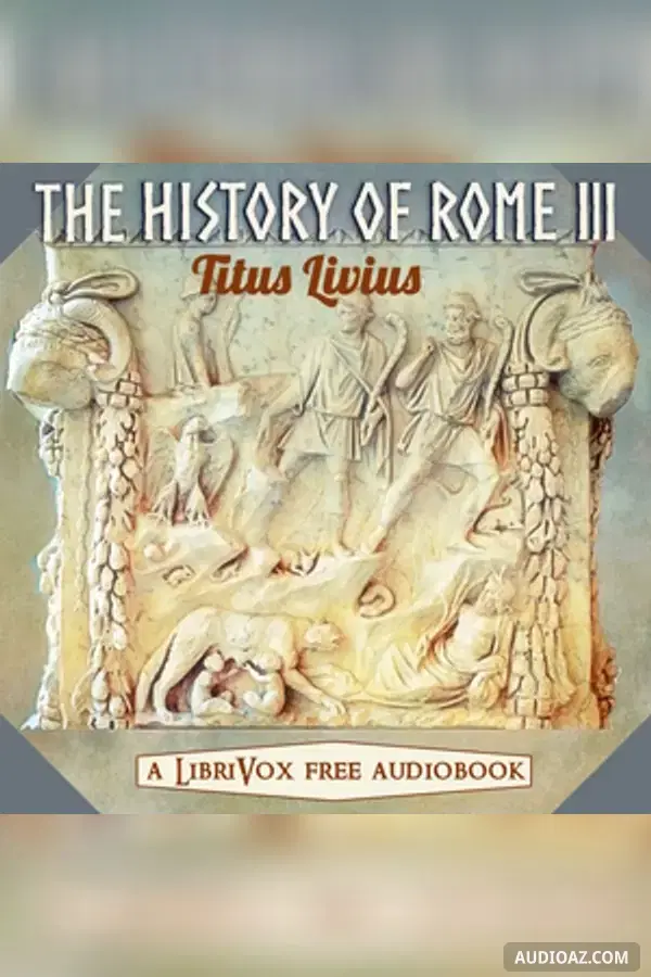 The History of Rome, volume 3