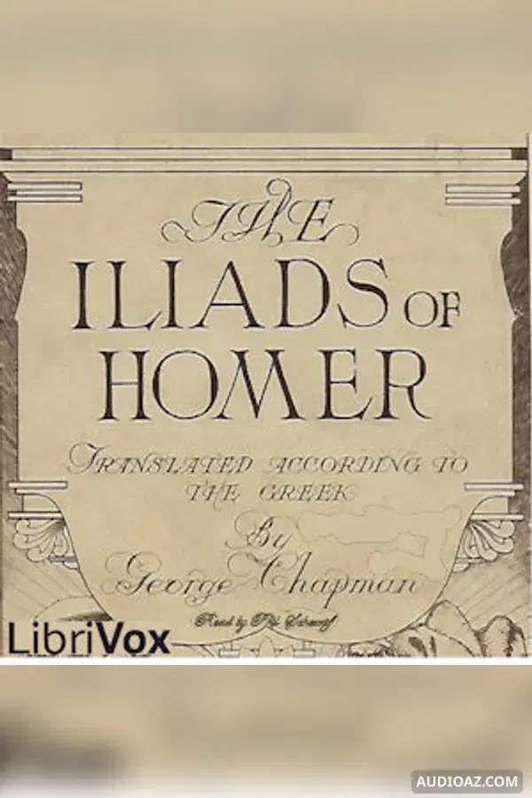 The Iliads of Homer