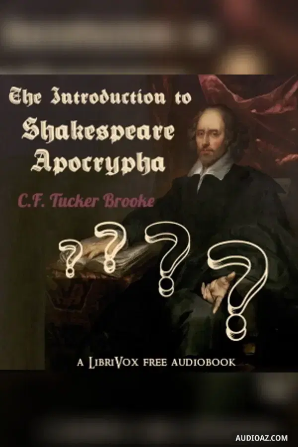 The Introduction to Shakespeare Apocrypha - Free Audiobook